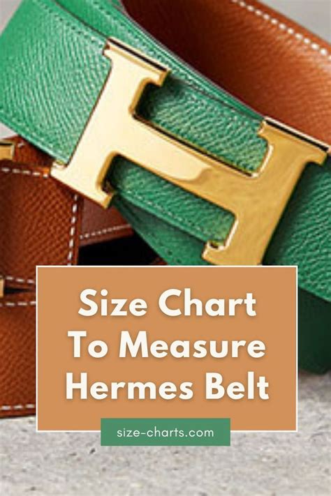 what size hermes belt should i get|Hermes men's belt size chart.